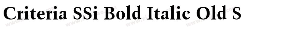 Criteria SSi Bold Italic Old Style Figures字体转换